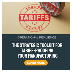 The Strategic Toolkit for Tariff-Proofing Your Manufacturing-1